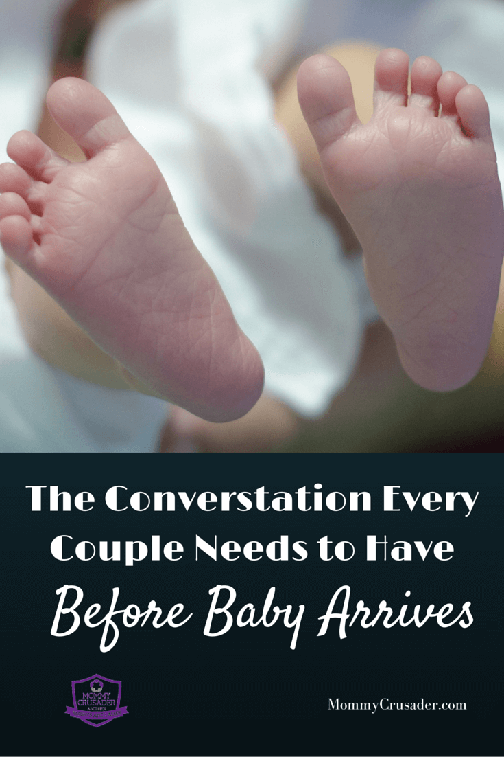 Here's the conversation every couple needs to have before baby arrives, for the health of the mommy and the sanity of the daddy.